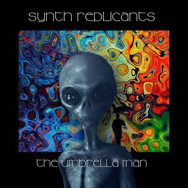 Synth Replicants — Umbrella Man