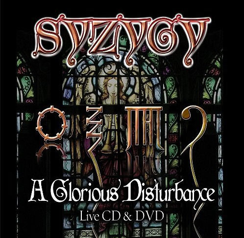 Syzygy — A Glorious Disturbance