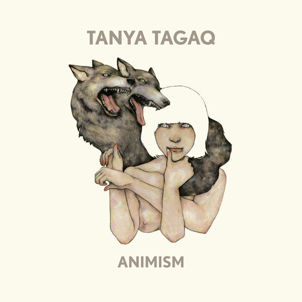Tanya Tagaq — Animism