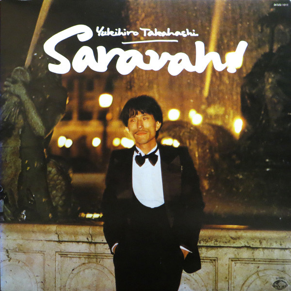 Yukihiro Takahashi — Saravah!