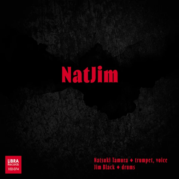 Natsuki Tamura / Jim Black — NatJim