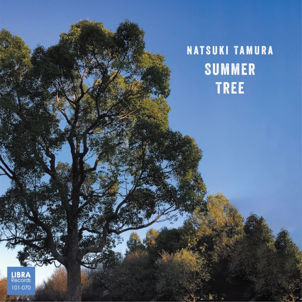 Natsuki Tamura — Summer Tree