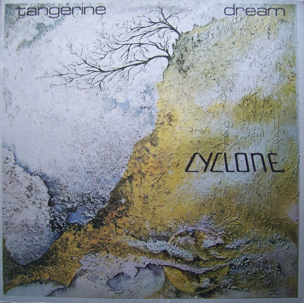Tangerine Dream — Cyclone