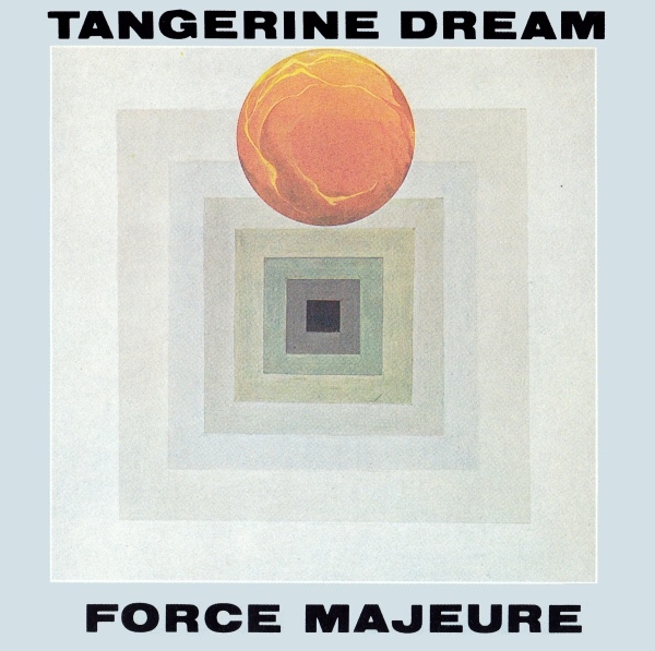 Tangerine Dream — Force Majeure