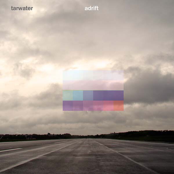 Tarwater — Adrift