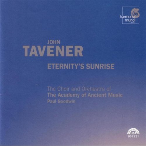 John Tavener — Eternity's Sunrise