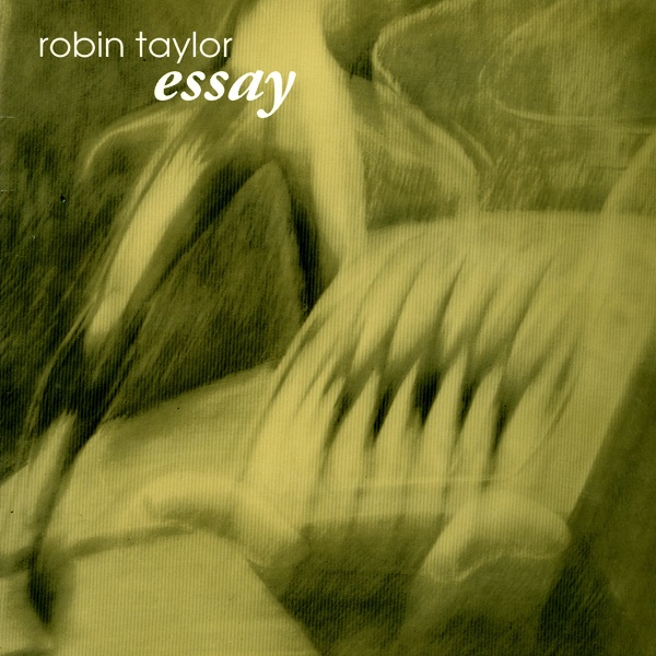 Robin Taylor - Essay