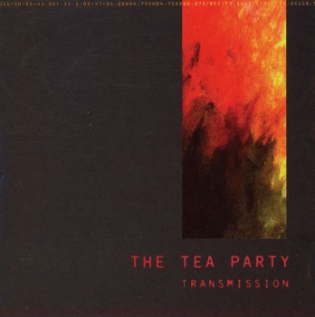 The Tea Party — Transmission
