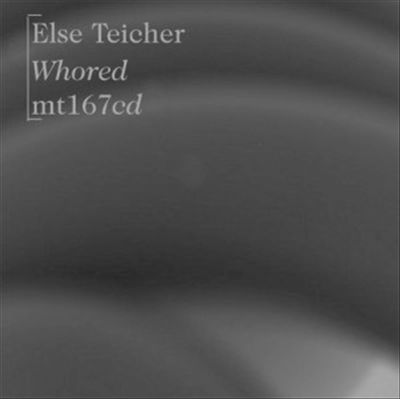 Else Teicher — Whored