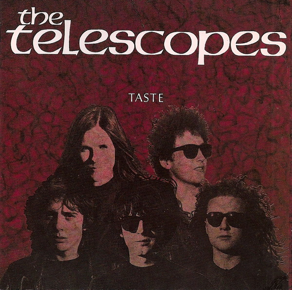 The Telescopes — Taste