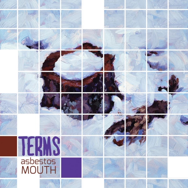 Terms — Asbestos Mouth
