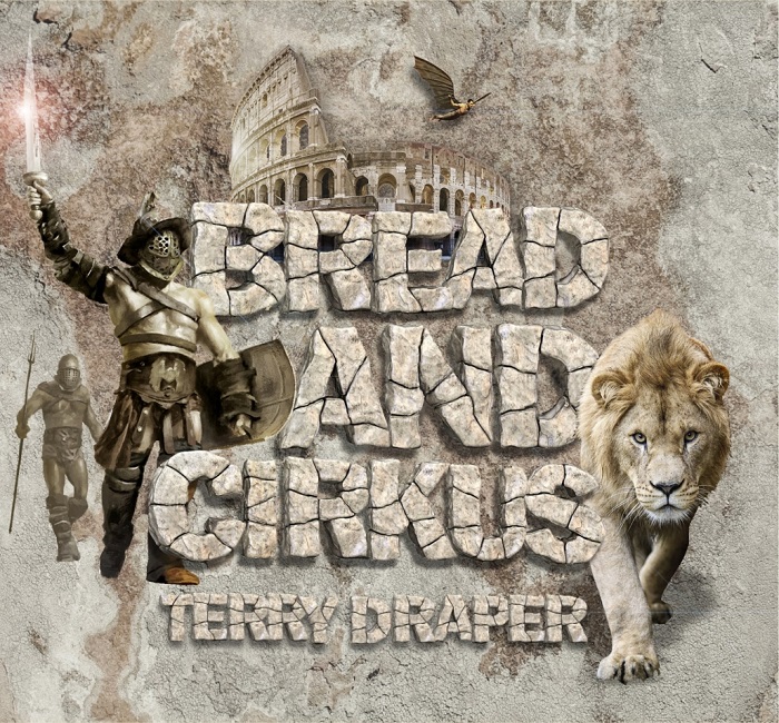 Terry Draper — Bread and Cirkus