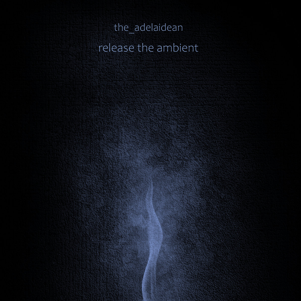 The Adelaidean — Release the Ambient