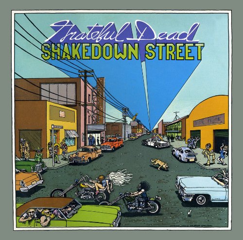 Grateful Dead — Shakedown Street