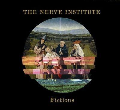 The Nerve Institute — Fictions
