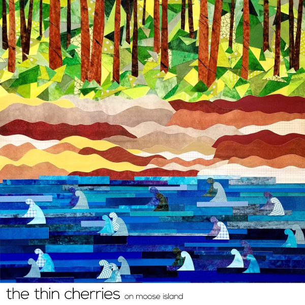 The Thin Cherries — On Moose Island