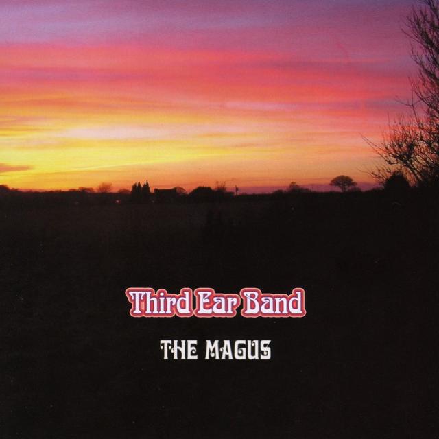 Third Ear Band — The Magus