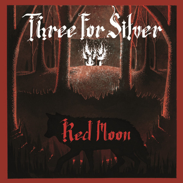 Three for Silver — Red Moon