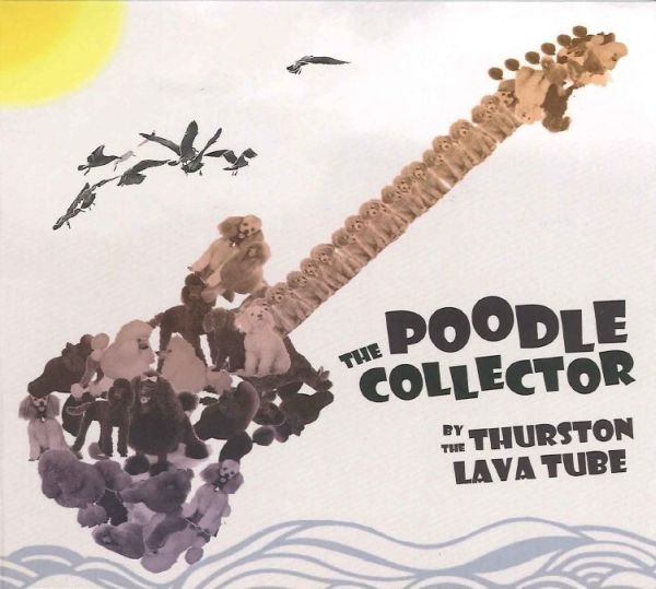The Thurston Lava Tube — The Poodle Collector