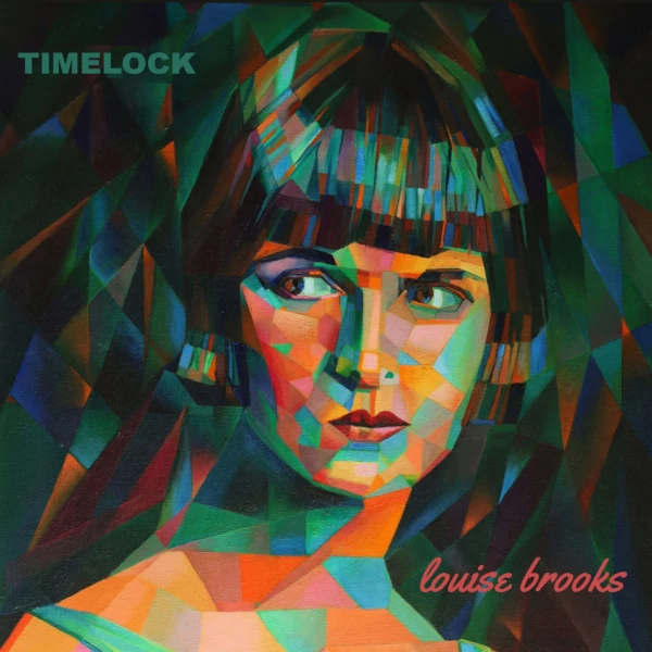 Timelock — Louise Brooks (2022 Edition)
