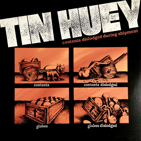 Tin Huey — Contents Dislodged During Shipment