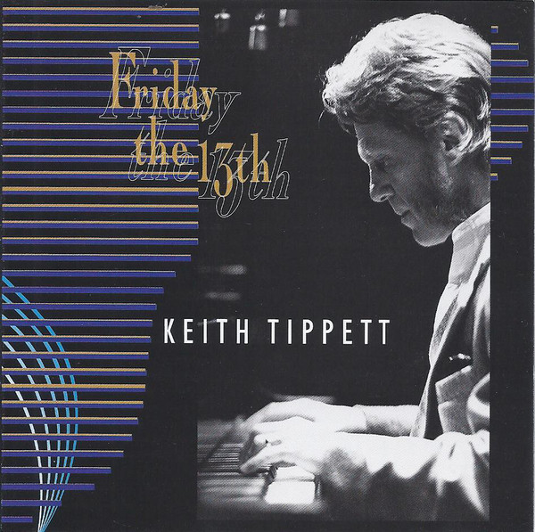 Keith Tippett — Friday the 13th