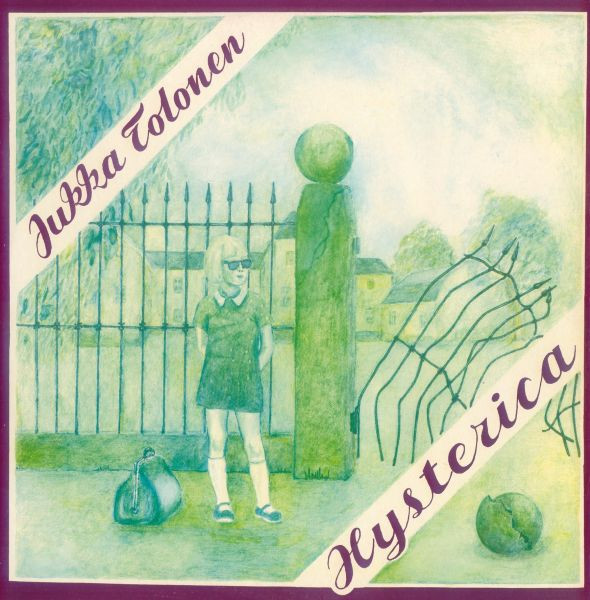 Jukka Tolonen — Hysterica