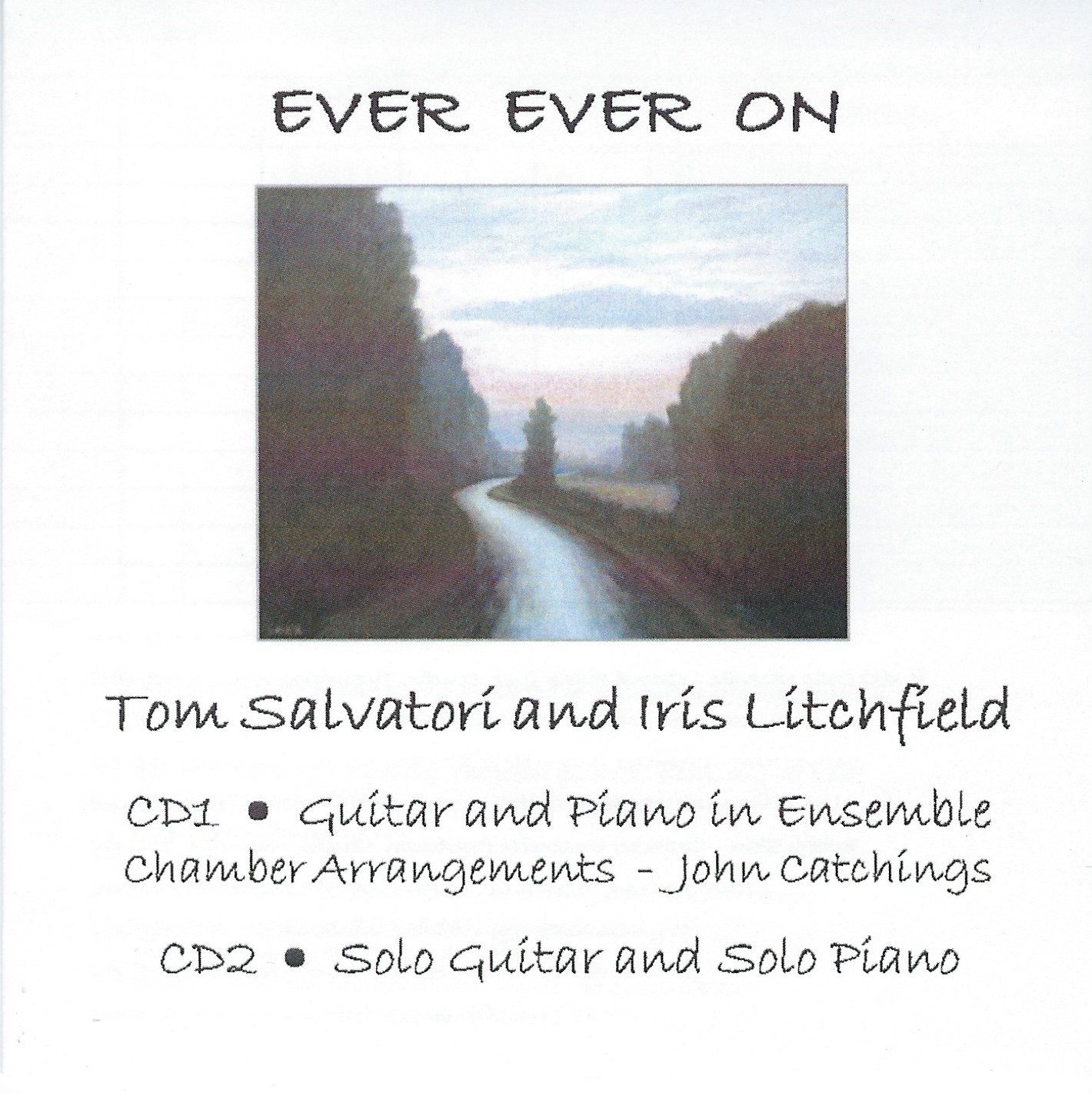 Tom Salvatori & Iris Litchfield — Ever Ever On