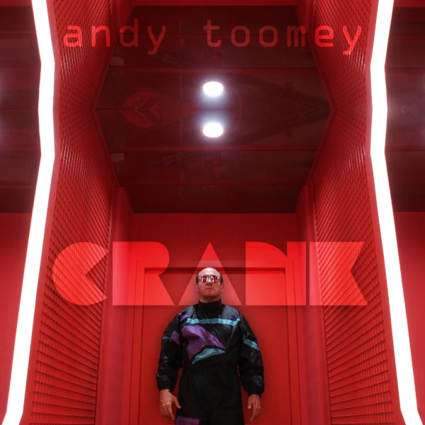 Andy Toomey — Crank