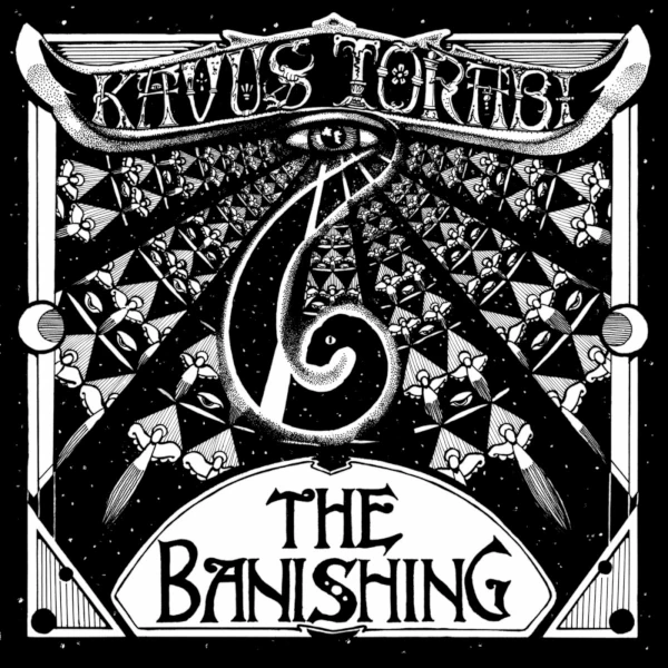 Kavus Torabi — The Banishing
