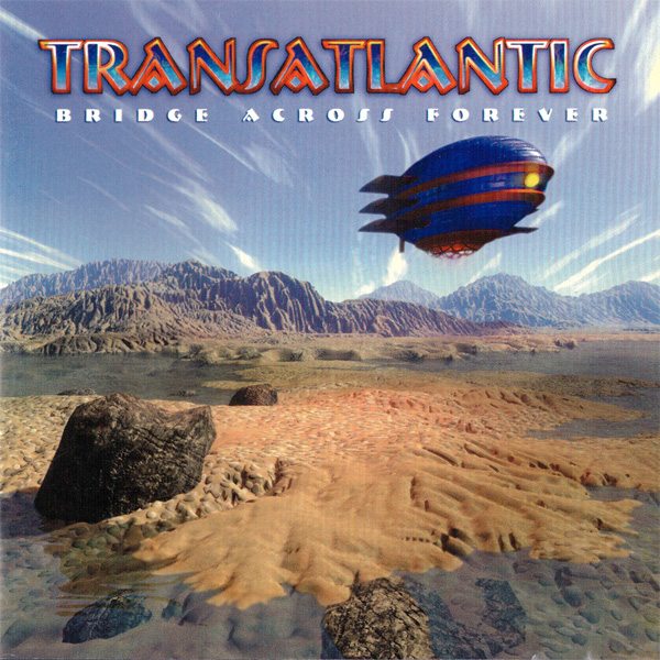 Transatlantic — Bridge Across Forever
