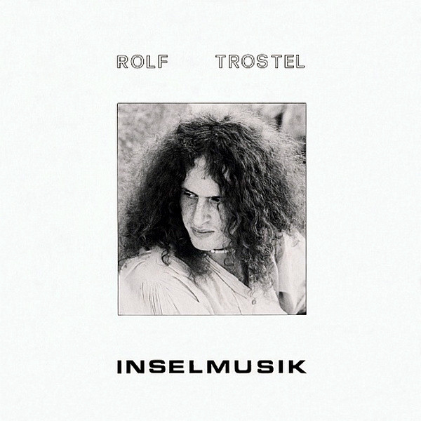 Rolf Trostel — Inselmusik