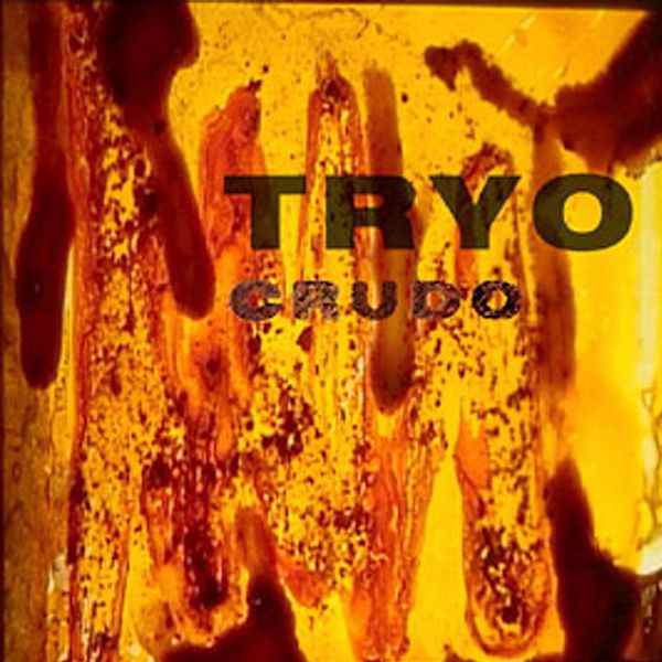 Tryo — Crudo