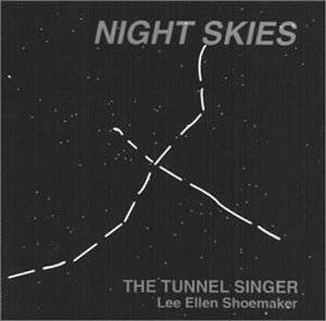 The Tunnel Singer — Night Skies