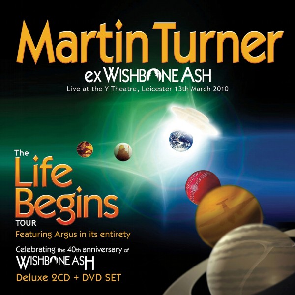 Martin Turner — Life Begins