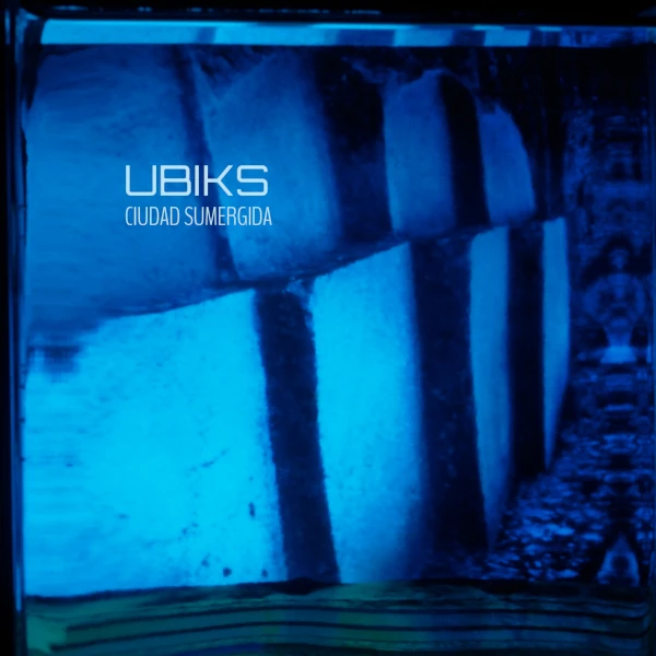 Ubiks — Ciudad Sumergida