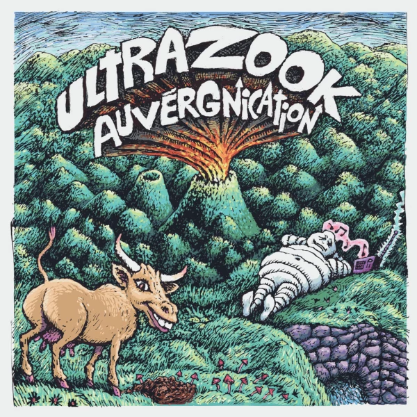 Ultra Zook — Auvergnication 