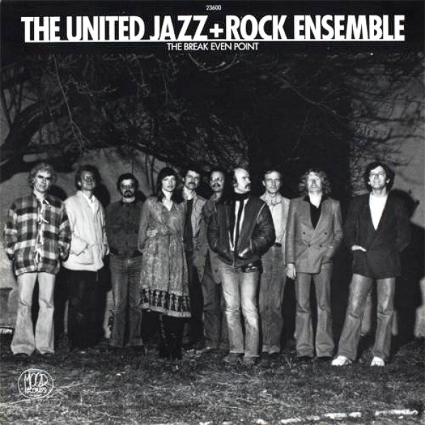 The United Jazz+Rock Ensemble — The Break Even Point
