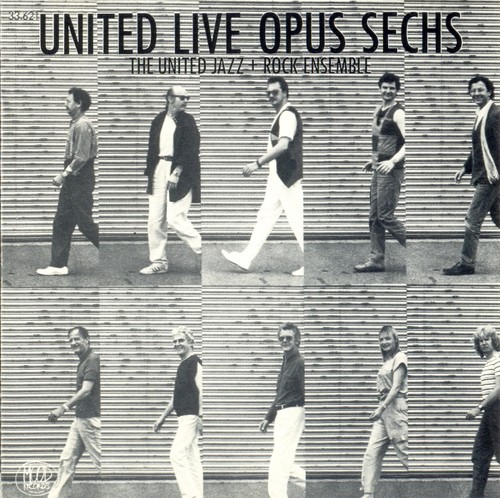 The United Jazz+Rock Ensemble — United Live Opus Sechs