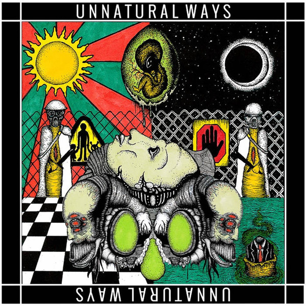 Unnatural Ways — The Paranoia Party
