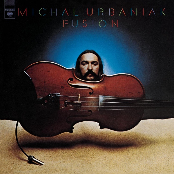 Michał Urbaniak — Fusion (AKA Super Constellation)