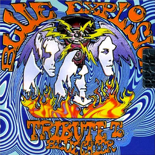 Various Artists — Blue Explosion - A Tribute to Blue Cheer