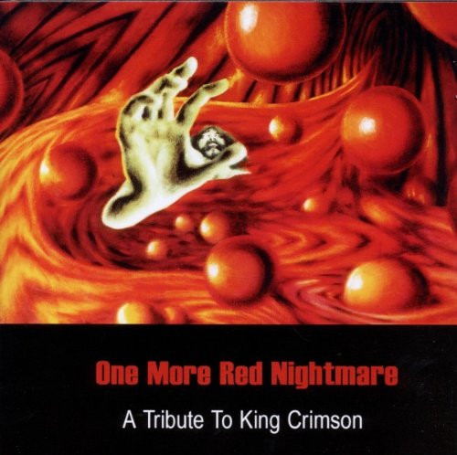 Various Artists — One More Red Nightmare - A Tribute to King Crimson