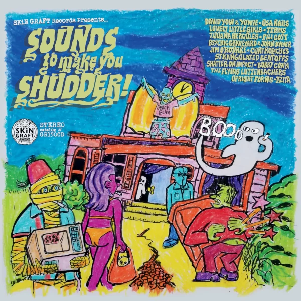 Various Artists — Sounds to Make You Shudder