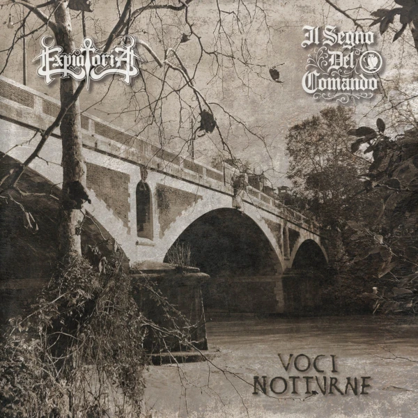 ExpiatoriA / Il Segno del Comando &mdash; Voci Notturne