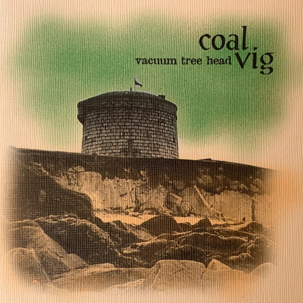 Vacuum Tree Head — Coal Vig