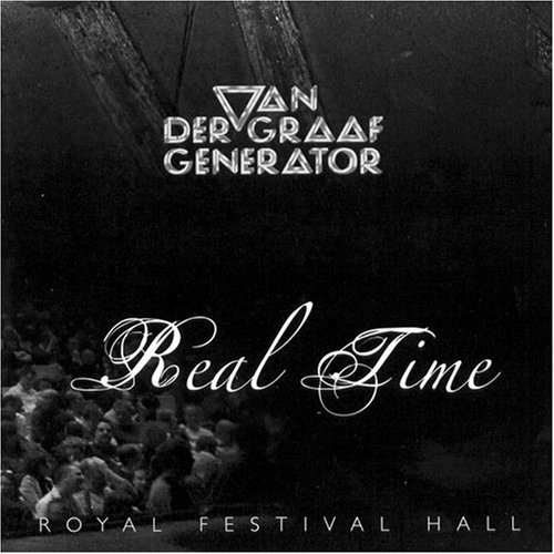 Van der Graaf Generator — Real Time