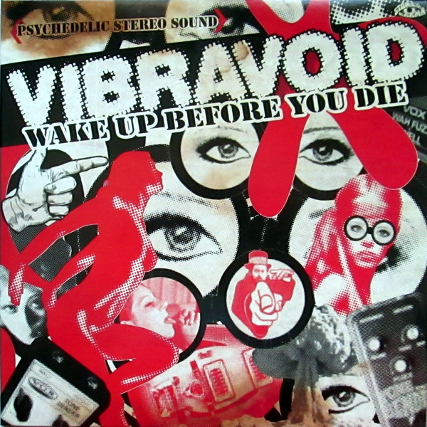 Vibravoid — Wake up before You Die