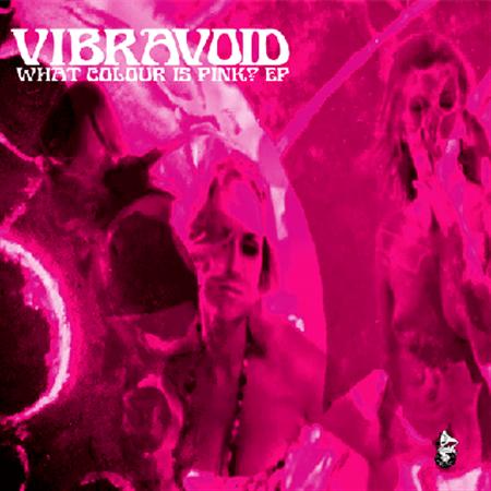 Vibravoid - What Colour Is Pink? cover