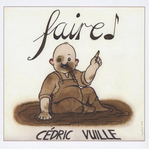 Cédric Vuille — Faire